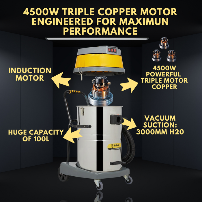 Pilot 100L Wet and Dry Vacuum Cleaner | 4500W Triple Copper Motor | Stainless Steel Body | Heavy Duty Industrial Vacuum | High Suction for Factory, Garage & Commercial Use