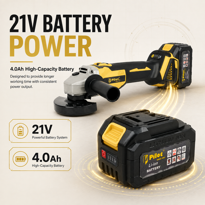 Pilot 21V Cordless Angle Grinder 100MM | 21V Brushless Motor | 11000 RPM | 4.0Ah Battery | Electric Grinder for Cutting & Grinding Metal